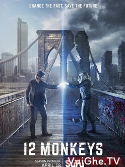 12 Con Khỉ (Phần 2) - 12 Monkeys (Season 2) (2016)