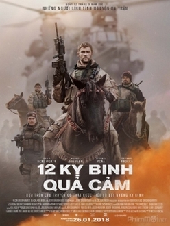 12 Kỵ Binh Quả Cảm - 12 Strong (2018)