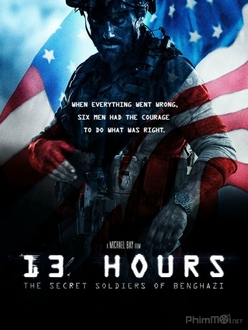 13 giờ: Lính ngầm Benghazi - 13 Hours: The Secret Soldiers of Benghazi (2016)