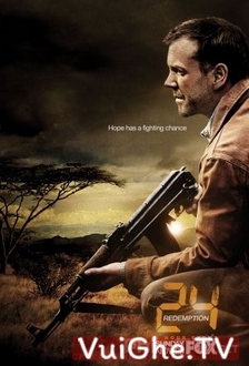 24 Giờ Sinh Tử: Chuộc Tội (24h Truy Sát) - 24: Redemption (2008)