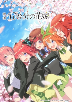 Nhà Có Năm Nàng Dâu (Movie) - 5-toubun no Hanayome, Gotoubun no Hanayome, The Quintessential Quintuplets, The Five Wedded Brides (Movie) (2022)