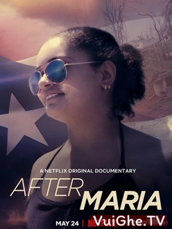 Cơn Bão Đi Qua Full HD VietSub - After Maria (2019)