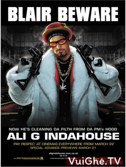 Con Tốt Thí - Ali G Indahouse (2002)