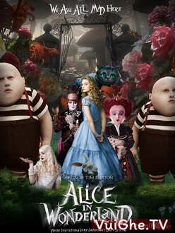 Alice ở Xứ Sở Diệu Kì - Alice in Wonderland (2010)