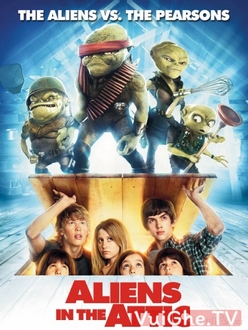 Quái Vật Trên Gác Xếp - Aliens in the Attic (2009)