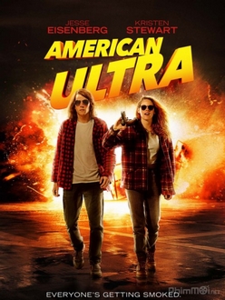 Siêu Điệp Viên Mỹ - American Ultra (2015)