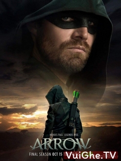 Mũi Tên Xanh (Phần 8) - Arrow (Season 8) (2019)