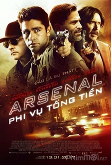 Phi Vụ Tống Tiền - Arsenal (2017)