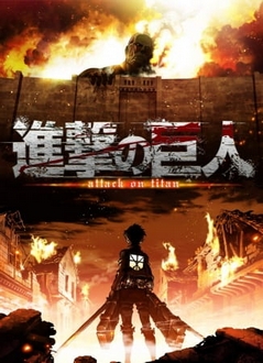 Đại Chiến Người Khổng Lồ, Đại Chiến Titan (Phần 1) - Shingeki No Kyojin: Attack On Titan (Season 1) (2013)