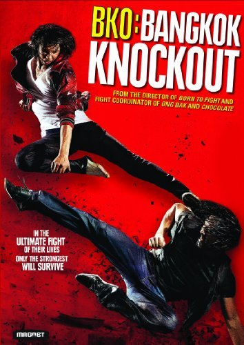 Thái Quyền Đo Ván - BKO: Bangkok Knockout (2010)