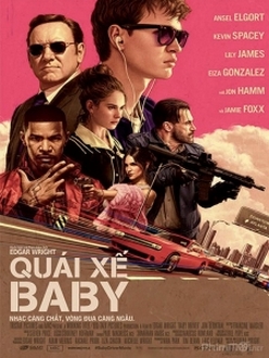 Quái Xế Baby - Baby Driver (2017)