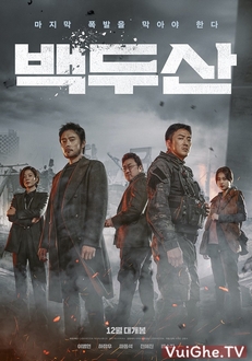 Đại Thảm Họa Núi Baekdu Full HD VietSub (2019)