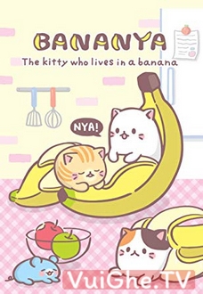 Tập 3 Bananya: Fushigi na Nakama-tachi VietSub (2019)