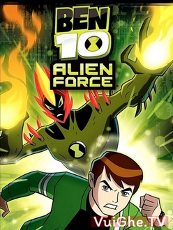 Ben 10 : Lực Lượng Ngoài Hành Tinh (Phần 2)