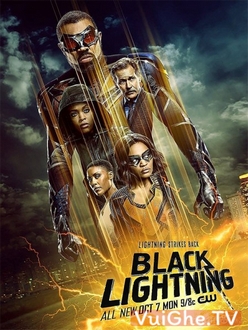 Tia Chớp Đen (Phần 3) - Black Lightning (Season 3) (2019)