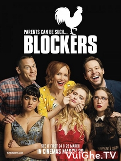 Kỳ Đà Cản Mũi - Blockers (2018)