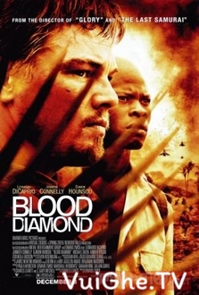 Kim Cương Máu - Blood Diamond (2006)