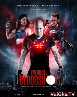 Siêu Anh Hùng Bloodshot - Bloodshot (2020)