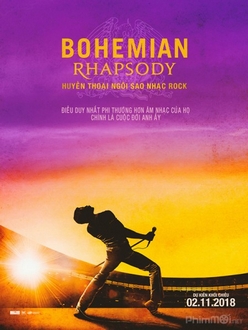 Huyền Thoại Ngôi Sao Nhạc Rock - Bohemian Rhapsody (2018)