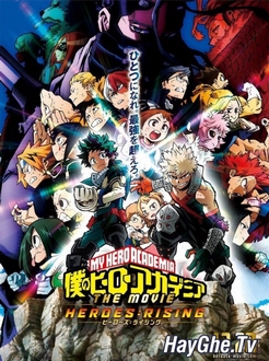 Học Viện Anh Hùng Movie 2: Heroes:Rising - Boku no Hero Academia the Movie 2: Heroes:Rising (2019)