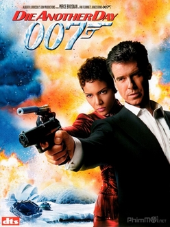 Điệp Viên 007: Hẹn Chết Ngày Khác - Bond 20: Die Another Day (2002)