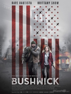 Chiến Trường Bushwick - Bushwick (2017)