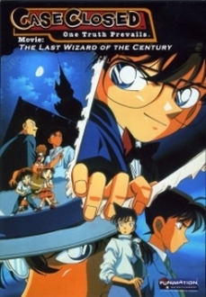 Detective Conan Movie 3 | Thám Tử Lừng Danh Conan: Ảo Thuật Gia Cuối Cùng Của Thế Kỷ - Case Closed Movie 3: The Last Wizard of the Century | Meitantei Conan: Seikimatsu no Majutsushi, Detective Conan Movie 3 (1999)