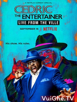 Cedric The Entertainer: Trực Tiếp Từ Ville