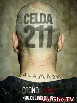 Phòng Giam 211 - Cell 211 (Celda 211) (2009)