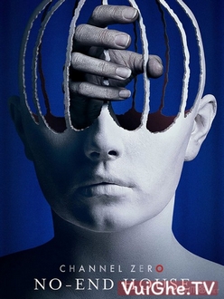 Kênh Số 0 (Phần 2) - Channel Zero (Season 2) (2016)