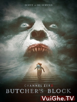 Kênh Số 0 (Phần 3) - Channel Zero (Season 3) (2018)