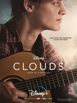 Chiến Binh Của Những Giấc Mơ - Clouds (2020)