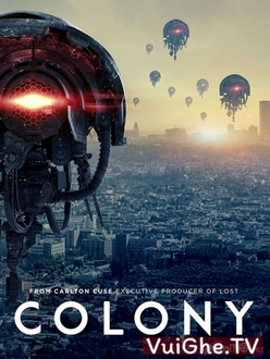 Thuộc Địa (Phần 3) - Colony (Season 3) (2018)