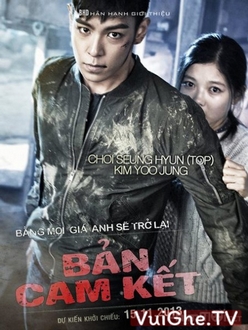 Bản Cam Kết - Commitment  / Alumni (2013)