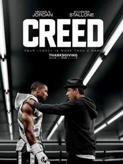 Tay đấm huyền thoại - Creed (2015)