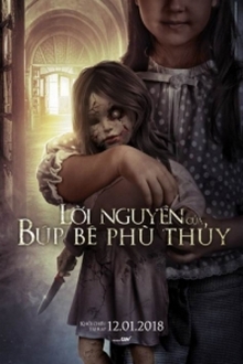 Lời Nguyền Của Búp Bê Phù Thủy - Curse Of The Witch’s Doll (2018)