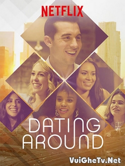 Hẹn Hò Vu Vơ (Phần 1) - Dating Around (Season 1) (2019)