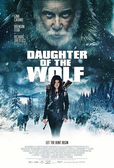 Đứa Con Của Sói - Daughter of the wolf (2019)