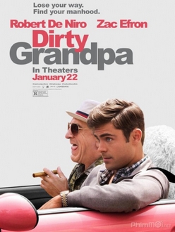 Tay Chơi Không Tuổi - Dirty Grandpa (2016)