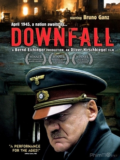 Ngày Tàn Của Hitler / Đế chế sụp đổ - Downfall / Der Untergang (2004)