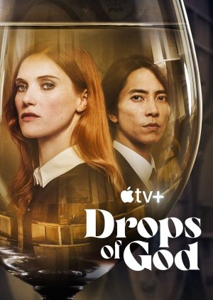 Giọt Rượu Thần Thánh - Drops of God (2023)