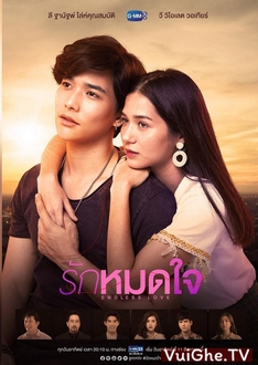 Yêu Vô Tận - Endless Love (2019)