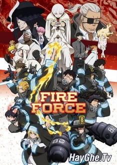 Biệt Đội Cứu Hỏa (Phần 2) - Enn Enn no Shouboutai, Fire Force, Fire Brigade of Flames (Ss2) (2020)