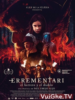 Errementari: Ác Quỷ Và Gã Thợ Rèn - Errementari: The Blacksmith And The Devil (2018)