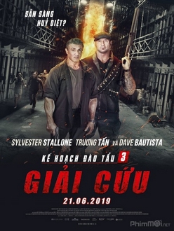 Kế Hoạch Đào Tẩu 3: Giải Cứu - Escape Plan: The Extractors (2019)