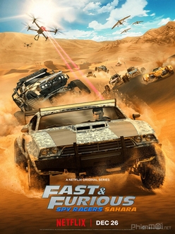 Quá Nhanh Quá Nguy Hiểm: Điệp Viên Tốc Độ (Phần 3) - Fast & Furious: Spy Racers (Season 3) (2020)