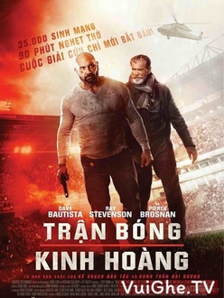 Trận Bóng Kinh Hoàng - Final Score (2018)