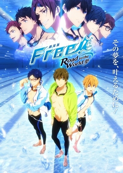 Free! Movie 3: Road to the World - Yume - Free! 3rd Season Movie, Free! Dive to the Future Movie (2019)