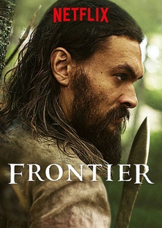 Biên Giới (Phần 3) - Frontier (Season 3) (2018)