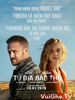 Tử Địa Báo Thù - Galveston (2018)